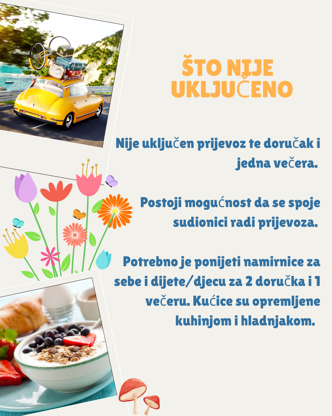 Što nije uključeno? 