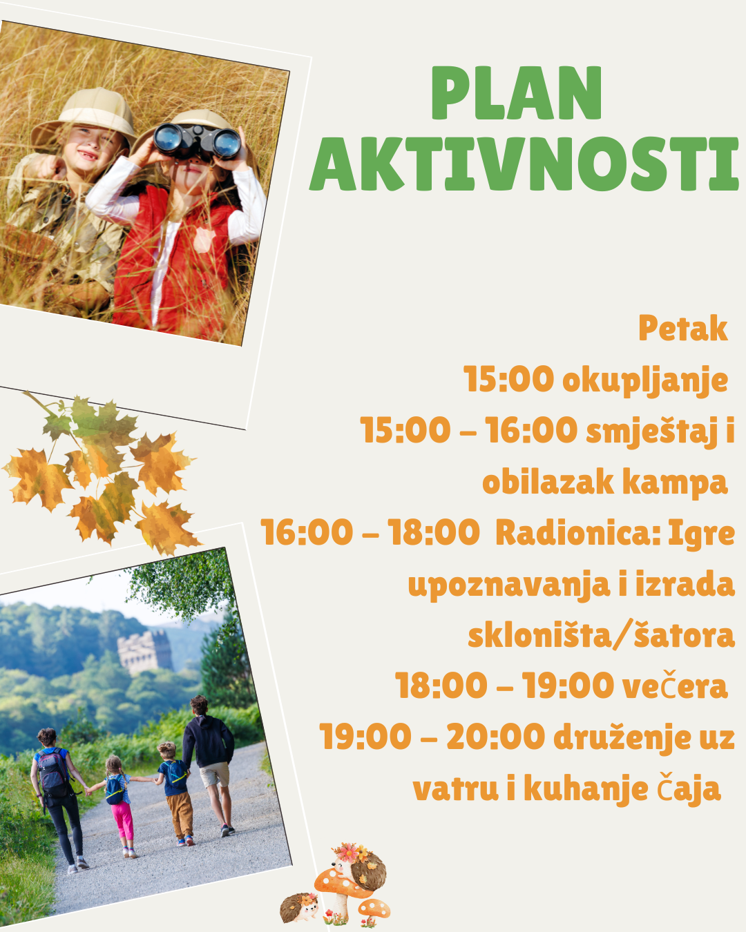 Koji je plan aktivnosti za petak?